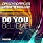 DO YOU BELIEVE - Extended Vocal Mix