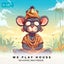 We Play House - Extended Mix
