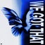 We Got That - Extended Mix