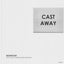 Cast Away - Original Version