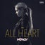 All Heart - Extended Mix