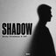 Shadow