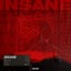 Insane - Extended Mix
