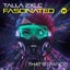 Fascinated - Extended Mix