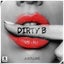 Dirty B - Extended Mix
