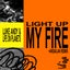 Light Up My Fire - Ardalan Remix