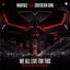 We All Live For This (Official Live For This 2018 Anthem) feat. Sovereign King