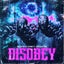 Disobey feat. Sovereign King