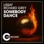 Somebody Dance - Funky Tribal Mix