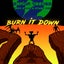 Burn It Down (feat. Svlvh & Stwrt NAN)