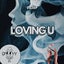 Loving U