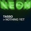 Nothing Yet - Extended Mix