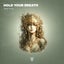 Hold Your Breath