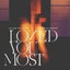 Loved You Most - Album Version