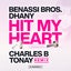 Hit My Heart - Charles B & Tonay Remix