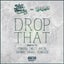 Drop That - Tomsize Remix