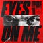 Eyes On Me - Extended Mix