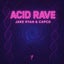 Acid Rave - Extended Mix