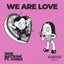 We Are Love feat. Vania
