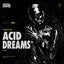 Acid Dreams