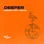 Deeper - Extended Mix