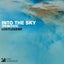 Into The Sky - Astral Bandit Remix