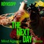 The Next Day ft. Jamie Irrepressible - Mind Against Remix