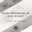 Give Me Body feat. Me - Dub