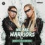 We Are Warriors feat. Jelle Van Dael - Extended Mix