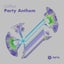 Party Anthem
