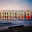 Before You Go