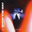 Show the Way - Extended Mix