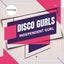 Independent Gurl - Extended Mix