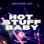 Hot Stuff Baby - Disco Medley