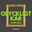 Olyckligt Kär - Dj Axe Remix