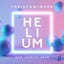 Helium - Extended Mix