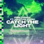 Catch The Light - Extended Mix