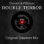 Double Terror - Original Daemon Mix