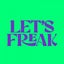 Let's Freak - Extended Mix