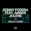 Hold It Down feat. Amber Jolene