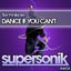 Dance If You Can't