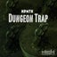 Dungeon Trap VIP