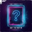 Don't You Want Me - Extended Mix