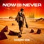 Now Or Never - Extended Mix