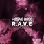 R.A.V.E. - Extended Mix