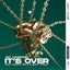 It's Over (feat. Juliette Claire & Aidan O'Brien) - Extended Mix