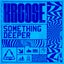 Something Deeper (Extended Mix)