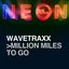 Million Miles To Go - Extended Mix