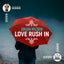 Love Rush In - Extended Mix