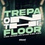 Trepa on the floor